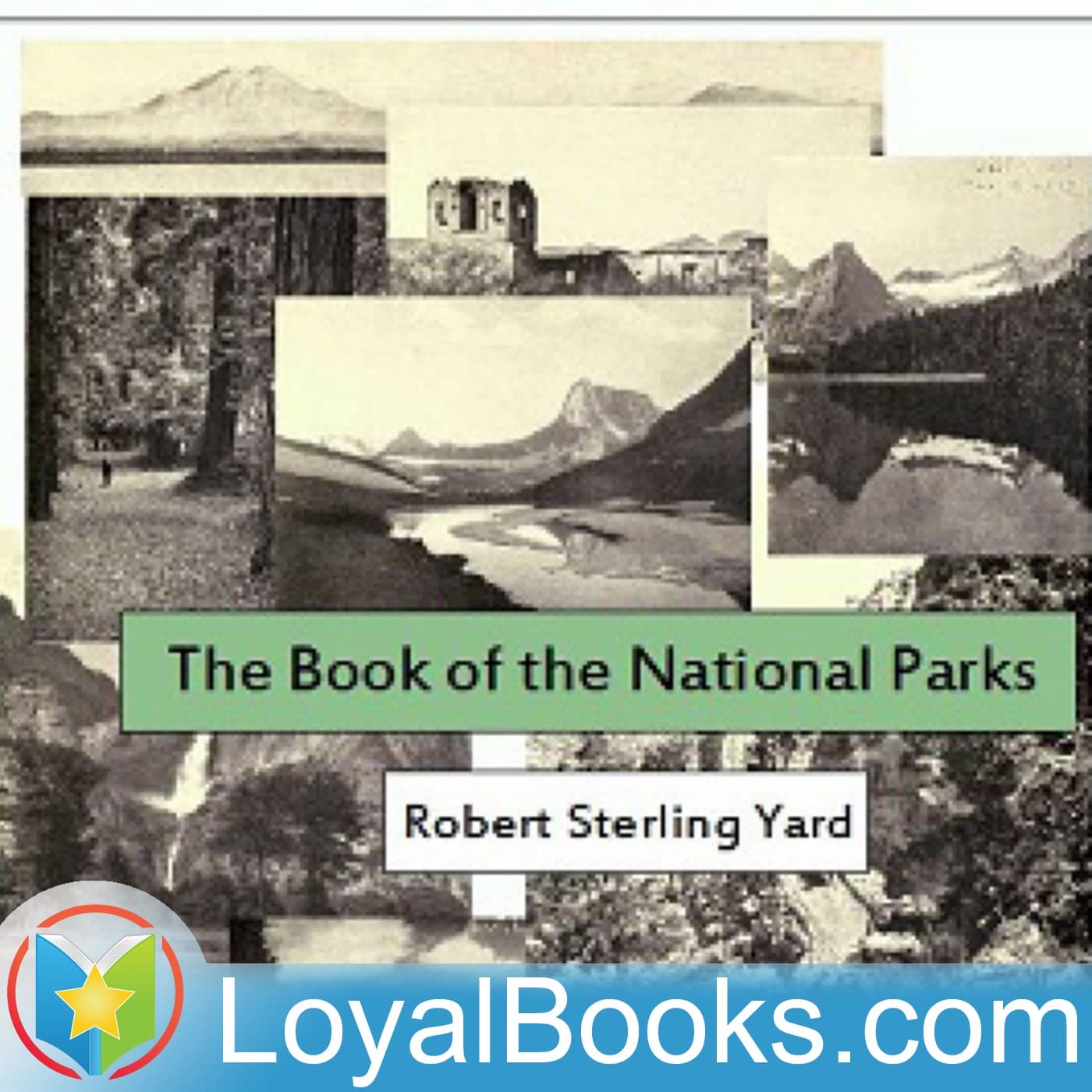 The Book of the National Parks by Robert Sterling Yard cover