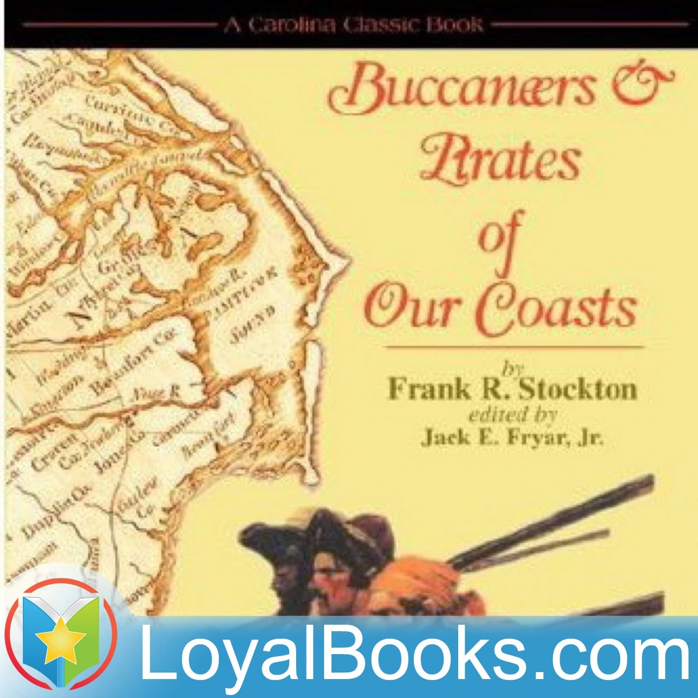 Buccaneers and Pirates of Our Coasts by Frank R. Stockton cover
