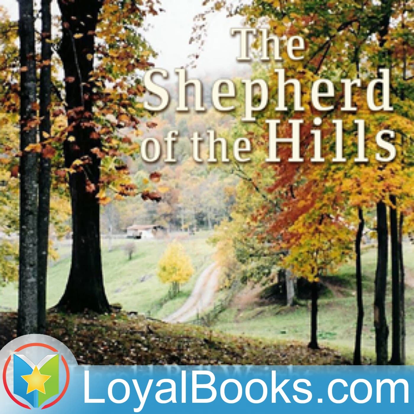 The Shepherd of the Hills by Harold Bell Wright cover
