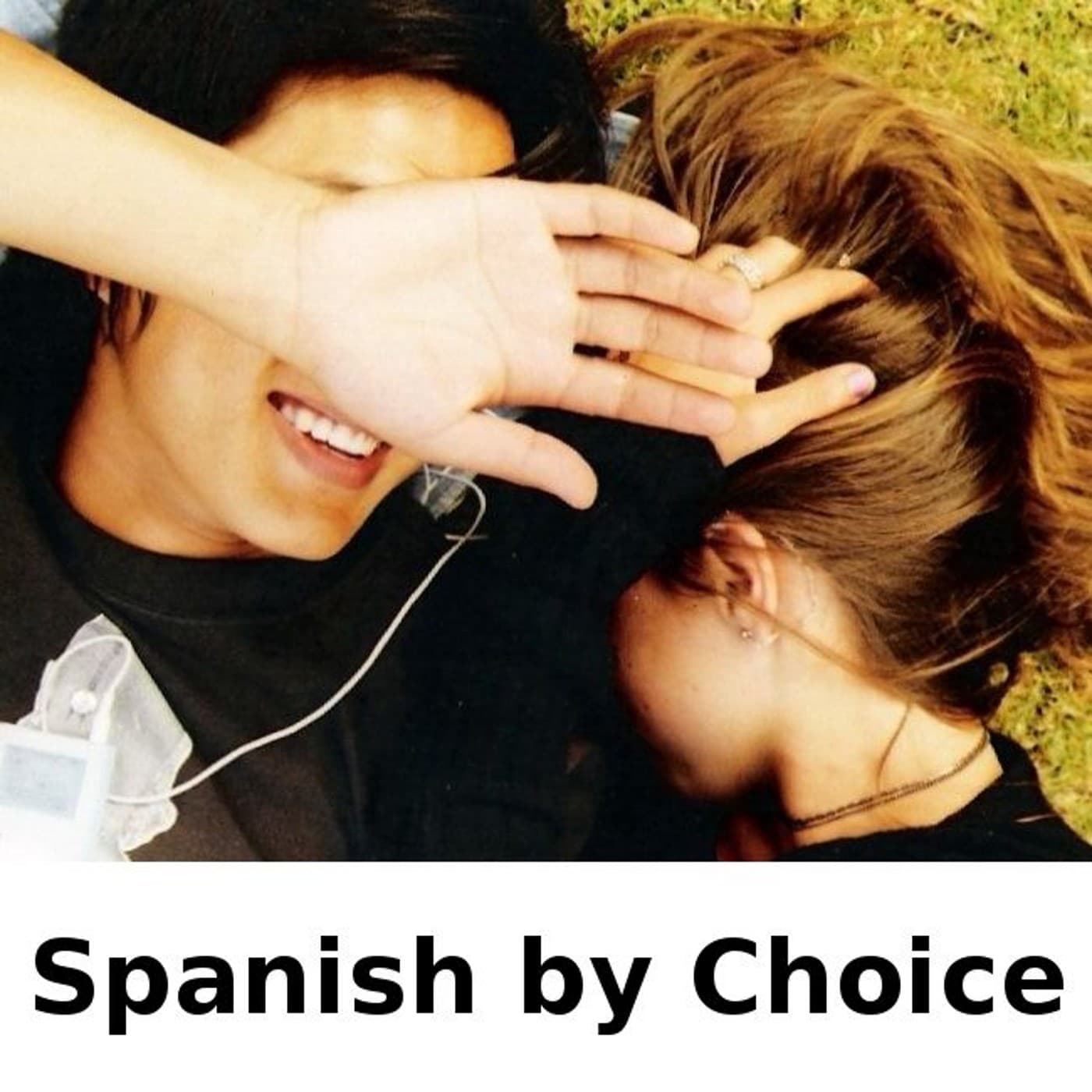 Spanish by Choice: Part 1 cover