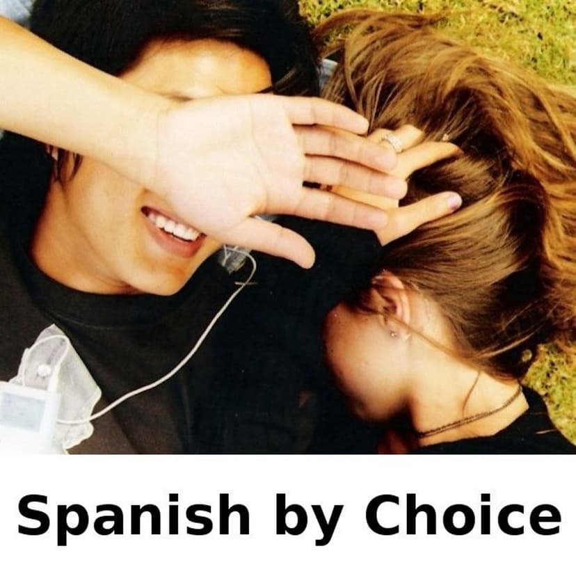 Spanish by Choice: Part 1 cover