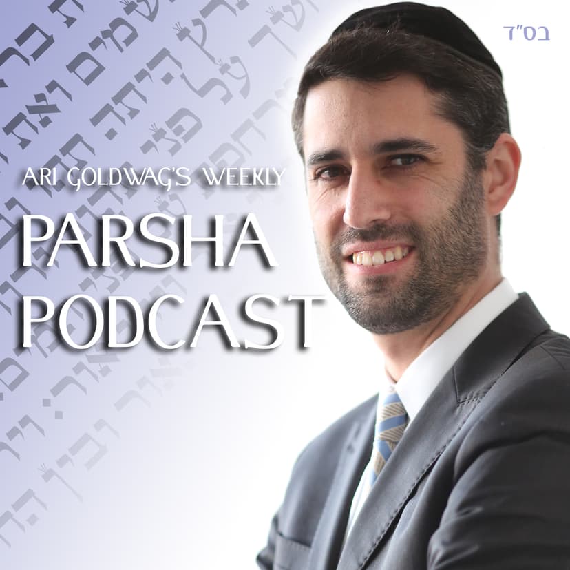 Parsha Podcast with Ari Goldwag cover