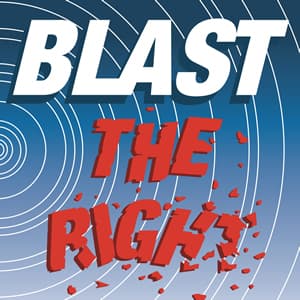 BLAST THE RIGHT cover
