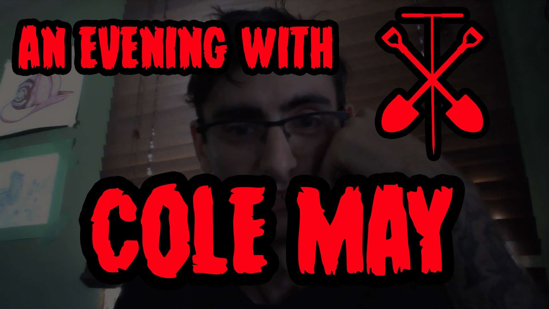 45. An Evening with Cole May - Shhh! The secret Podcast cover