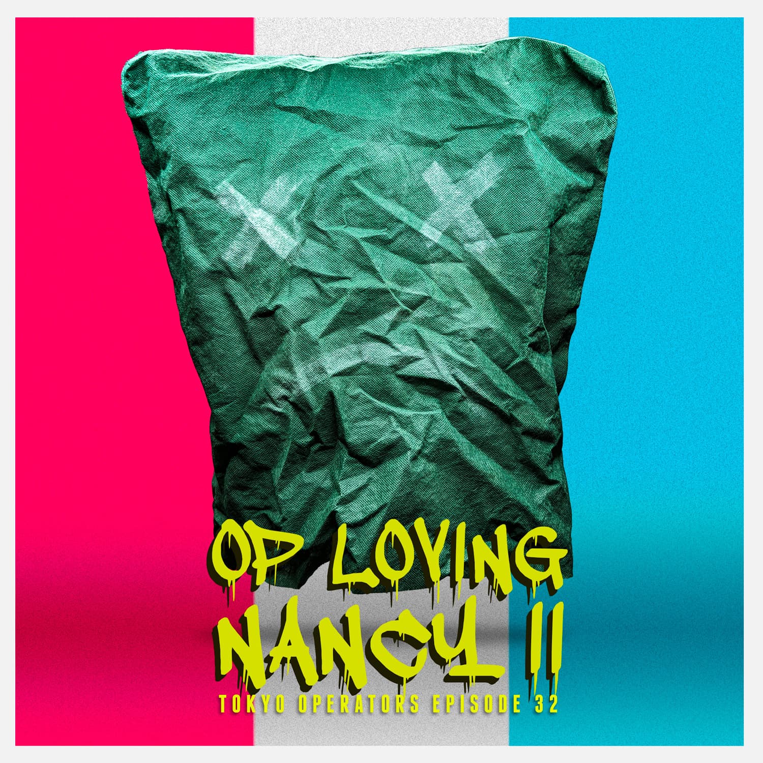 Tokyo Operators Airsoft Podcast - EP32 - OP Loving Nancy II - Tokyo Operators Airsoft Podcast cover