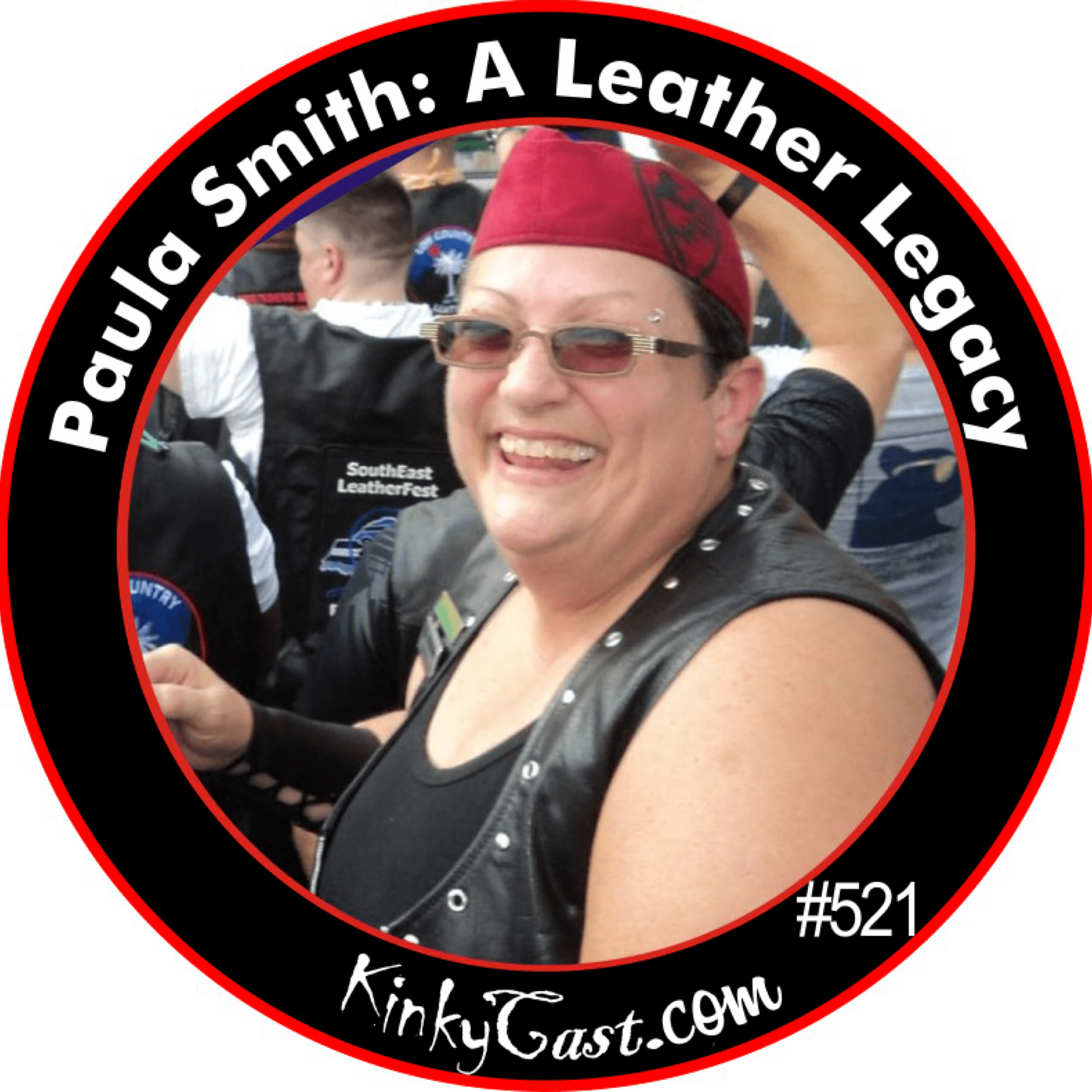 #521 - Paula Smith: A Leather Legacy - KinkyCast cover