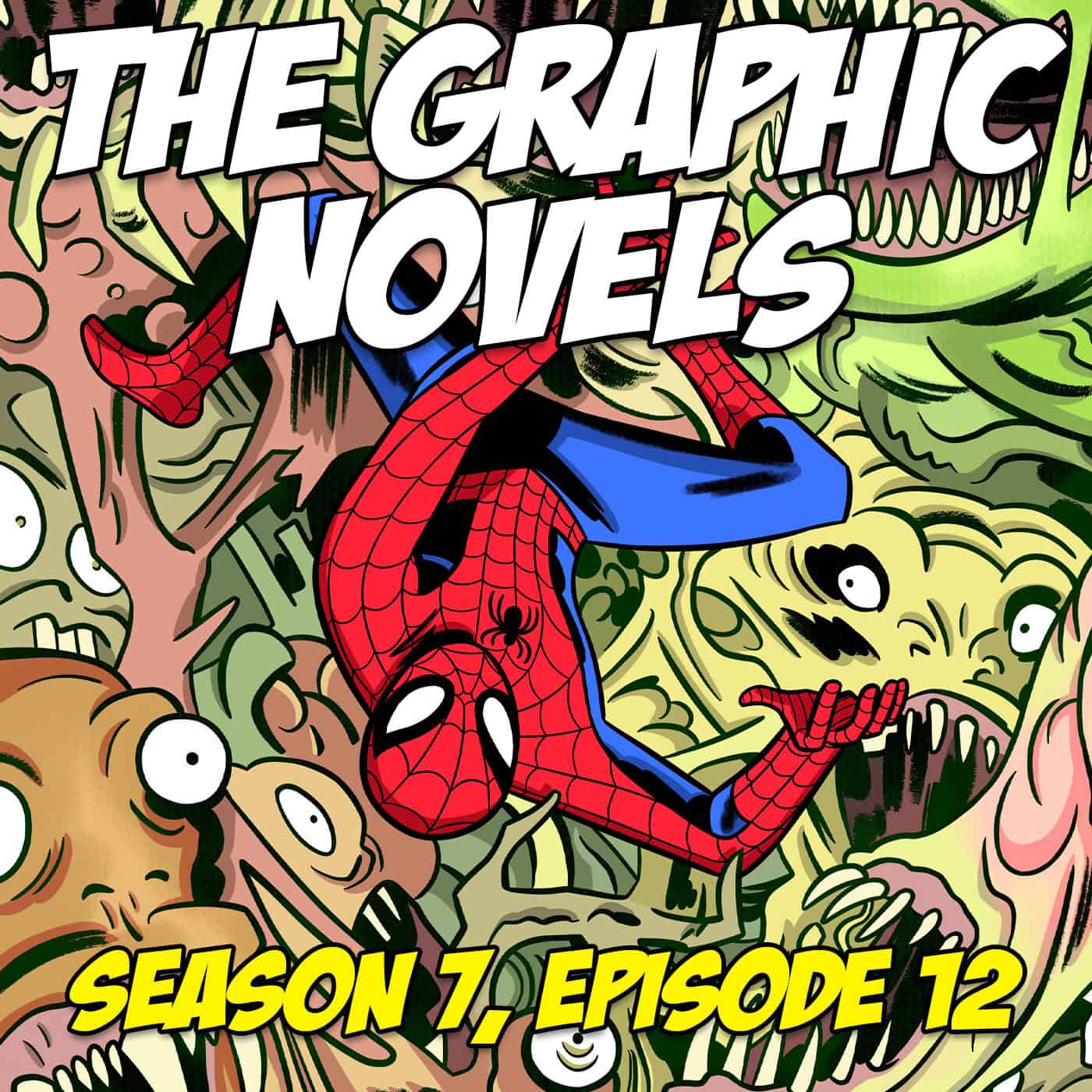 The Graphic Novels (Season 7, Episode 12) - Amazing Spider-Talk: A Spider-Man Podcast cover