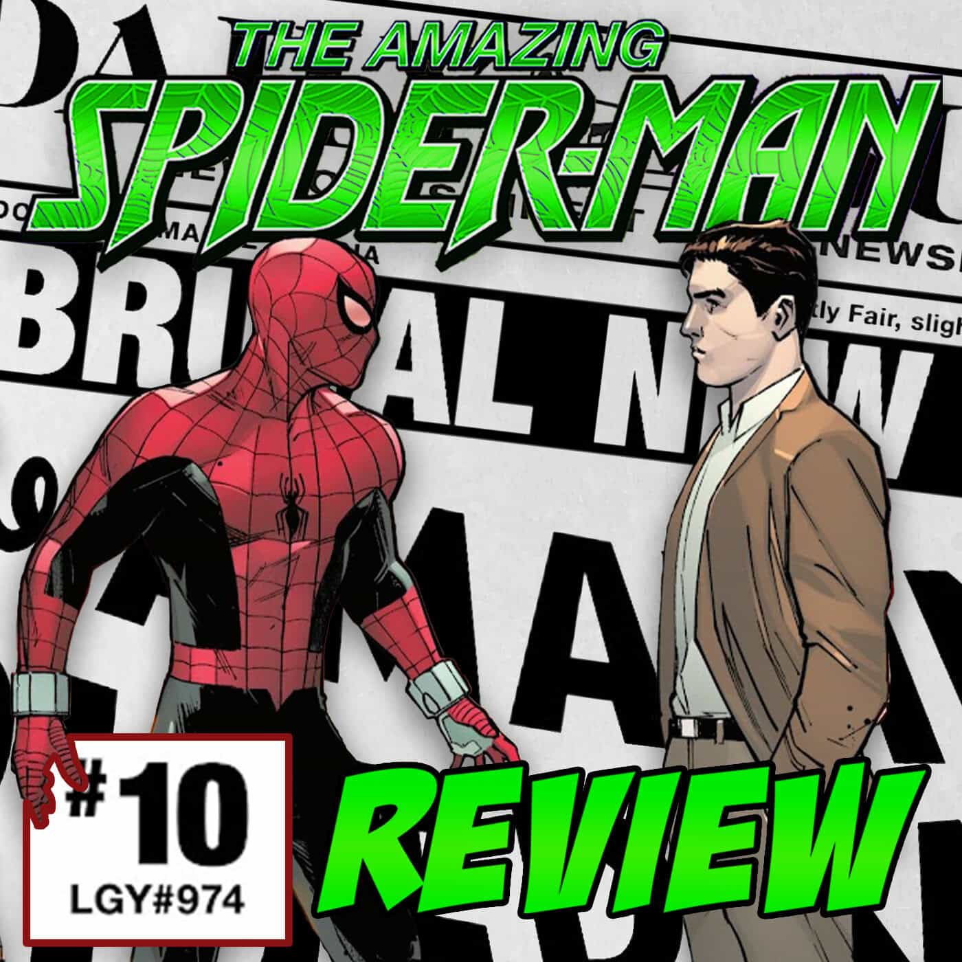 The Amazing Spider-Man (vol. 7) #10 – REVIEW - Amazing Spider-Talk: A Spider-Man Podcast cover