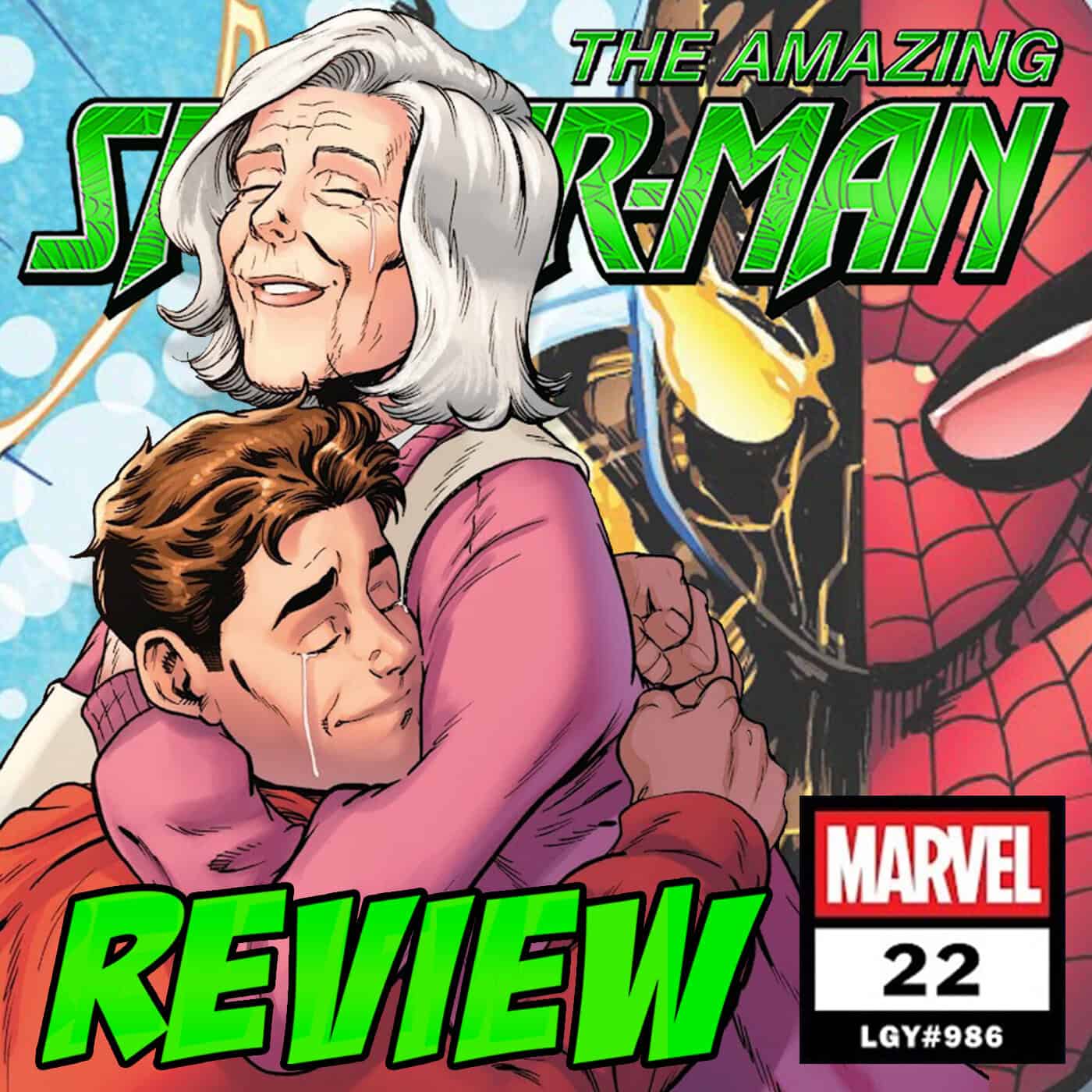 The Amazing Spider-Man (vol. 7) #22 / LGY #986 – REVIEW — Amazing Spider-Talk: A Spider-Man Podcast cover