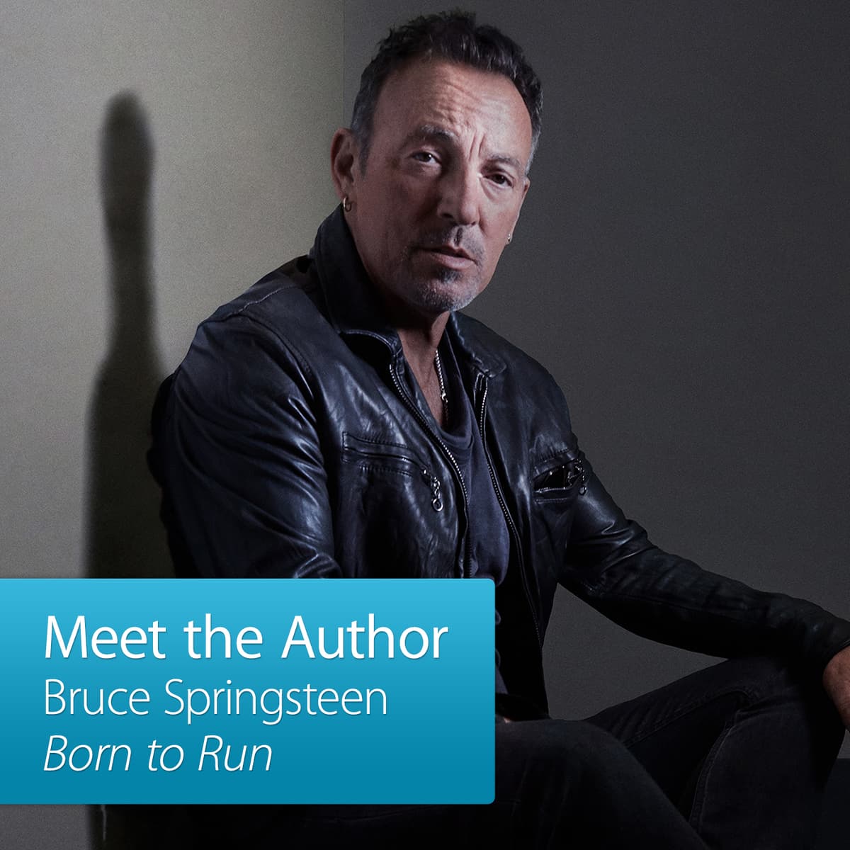 Bruce Springsteen: Meet the Author - Bruce Springsteen: Meet the Author cover