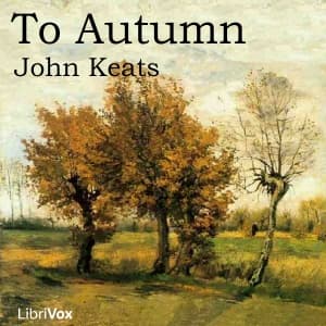 To Autumn by John Keats (1795 - 1821) cover