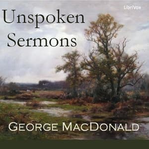 Unspoken Sermons by George MacDonald (1824 - 1905) cover