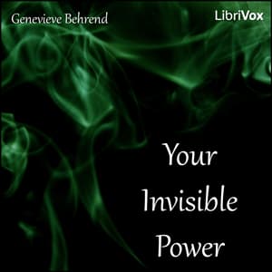 Your Invisible Power by Genevieve Behrend (1881 - 1960) cover
