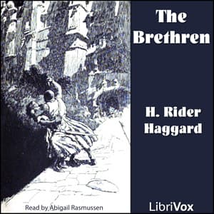 Brethren, The by H. Rider Haggard (1856 - 1925) cover