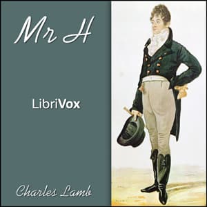 Mr H by Charles Lamb (1775 - 1834) cover