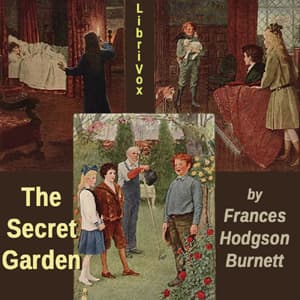 Secret Garden (version 4 dramatic reading), The by Frances Hodgson Burnett (1849 - 1924) cover