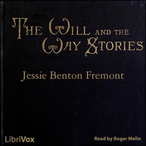 Will and the Way Stories, The by Jessie Benton Frémont (1824 - 1902) cover