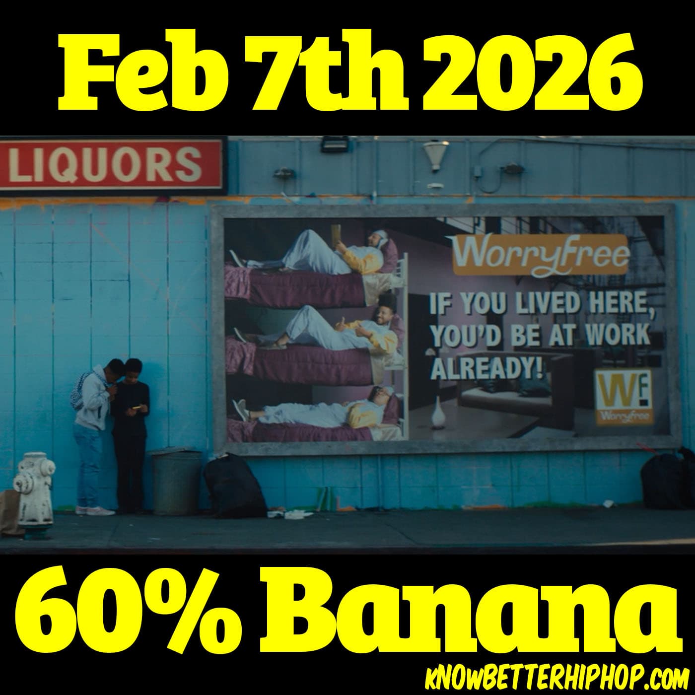 60% Banana - it's OUR show: HIPHOP for people that KNOW BETTER cover