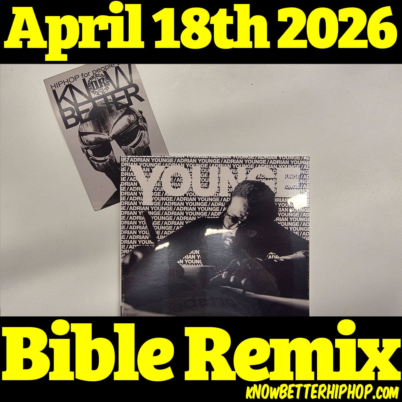 Bible Remix - it's OUR show: HIPHOP for people that KNOW BETTER cover