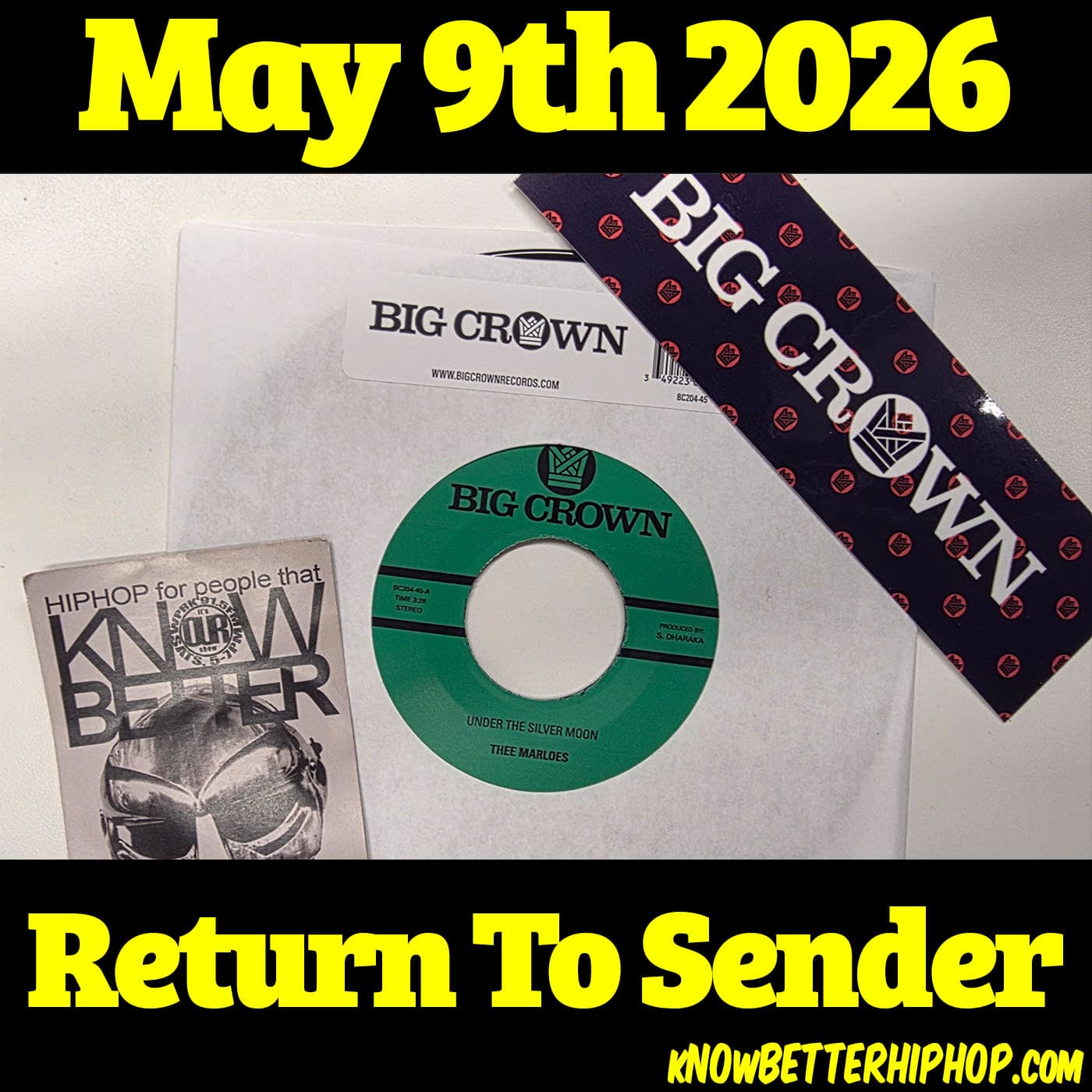 Return To Sender — it's OUR show: HIPHOP for people that KNOW BETTER cover