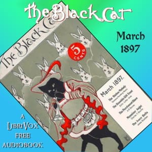 Black Cat Vol. 02 No. 06 March 1897, The by Various cover