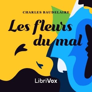 fleurs du mal, Les by Charles Baudelaire (1821 - 1867) cover