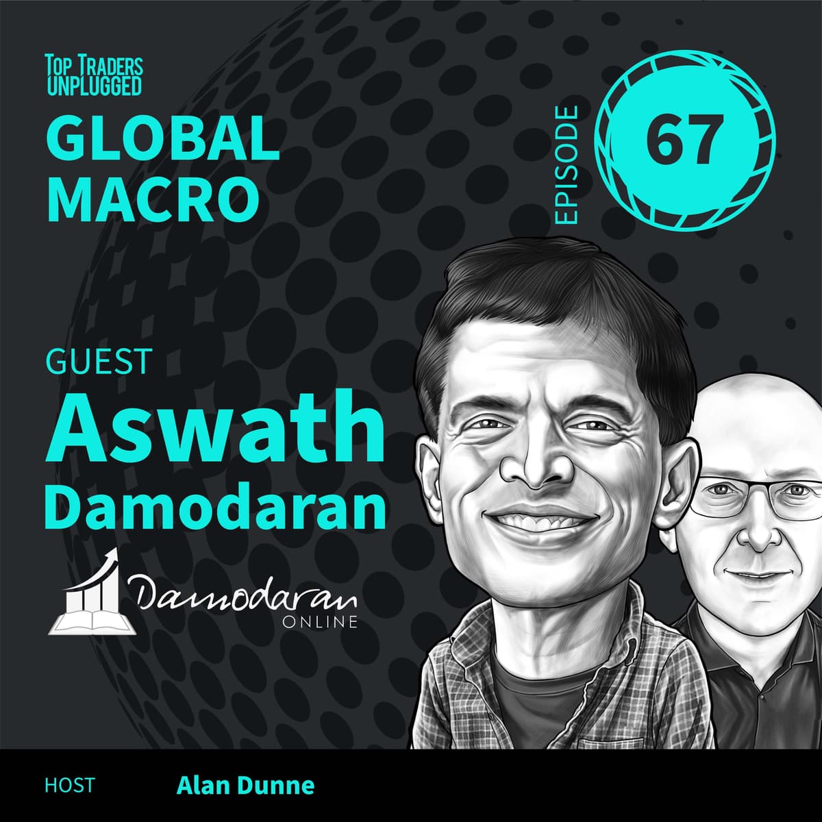 GM67: Successful Investing in a Disrupted World ft. Aswath Damodaran - Top Traders Unplugged cover