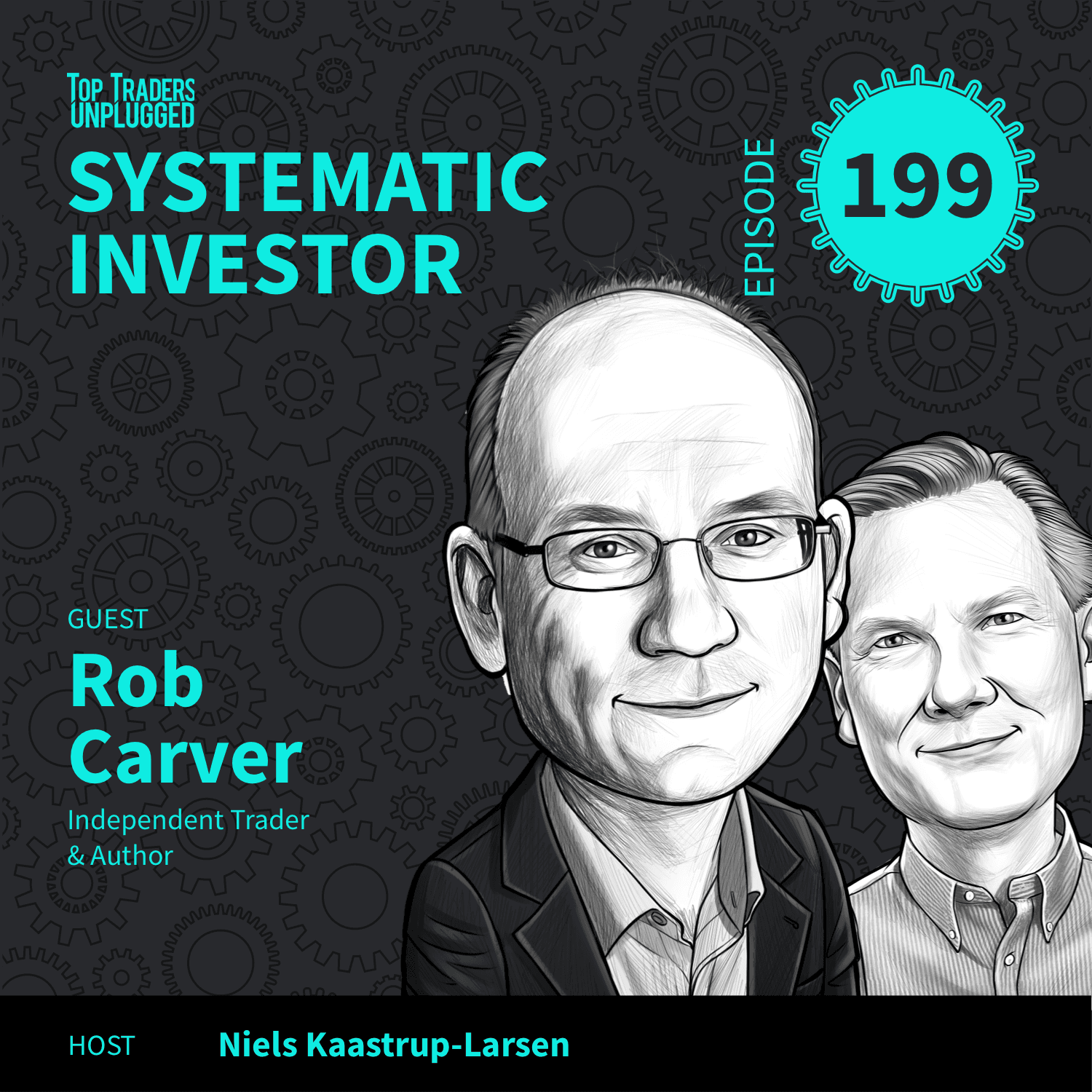 SI199: Achieving Highest CAGR through Optimal Leverage ft. Rob Carver - Top Traders Unplugged cover