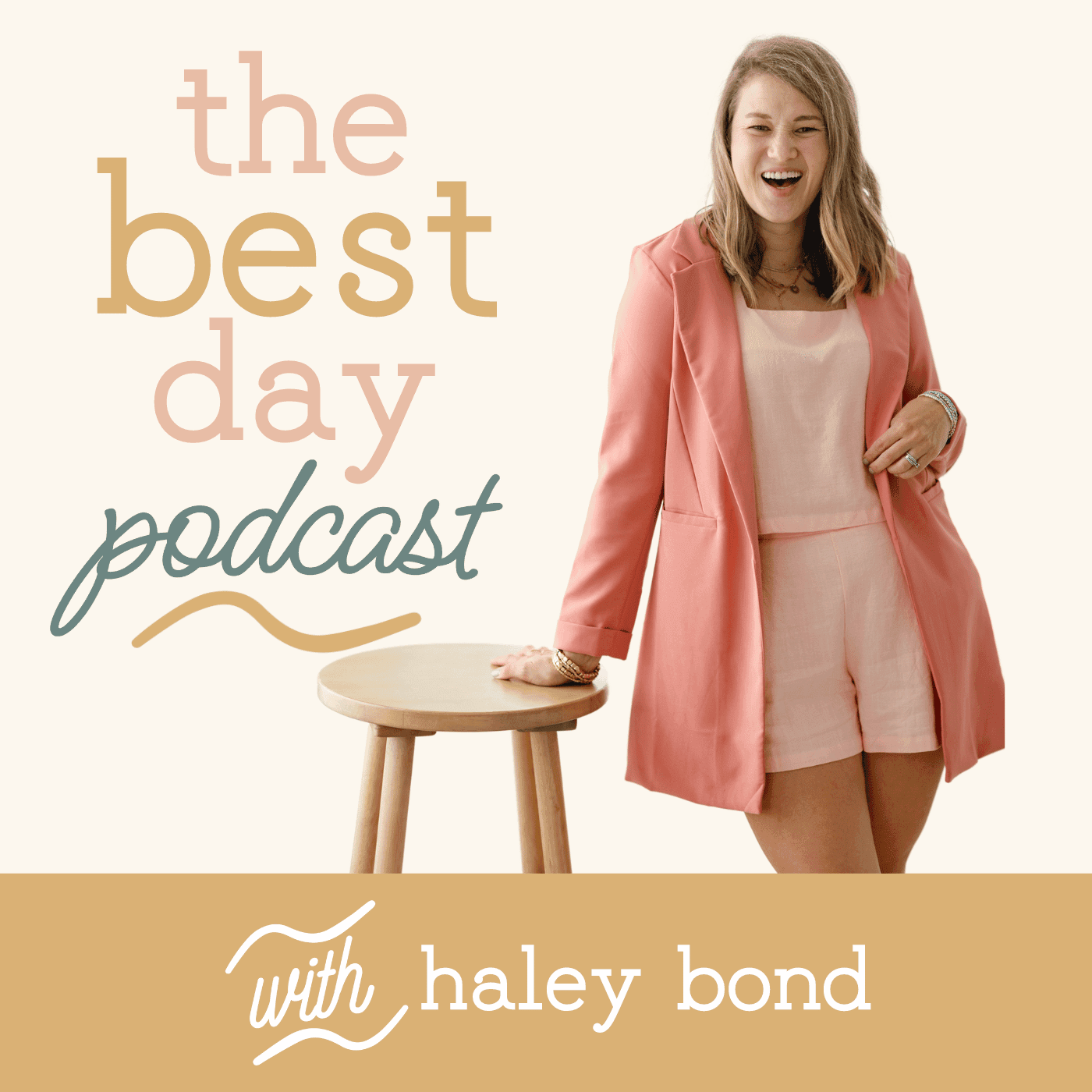 THE BEST DAY PODCAST, Encouragement, Intentional Living, Mindset, Calm, Joy, Motherhood cover