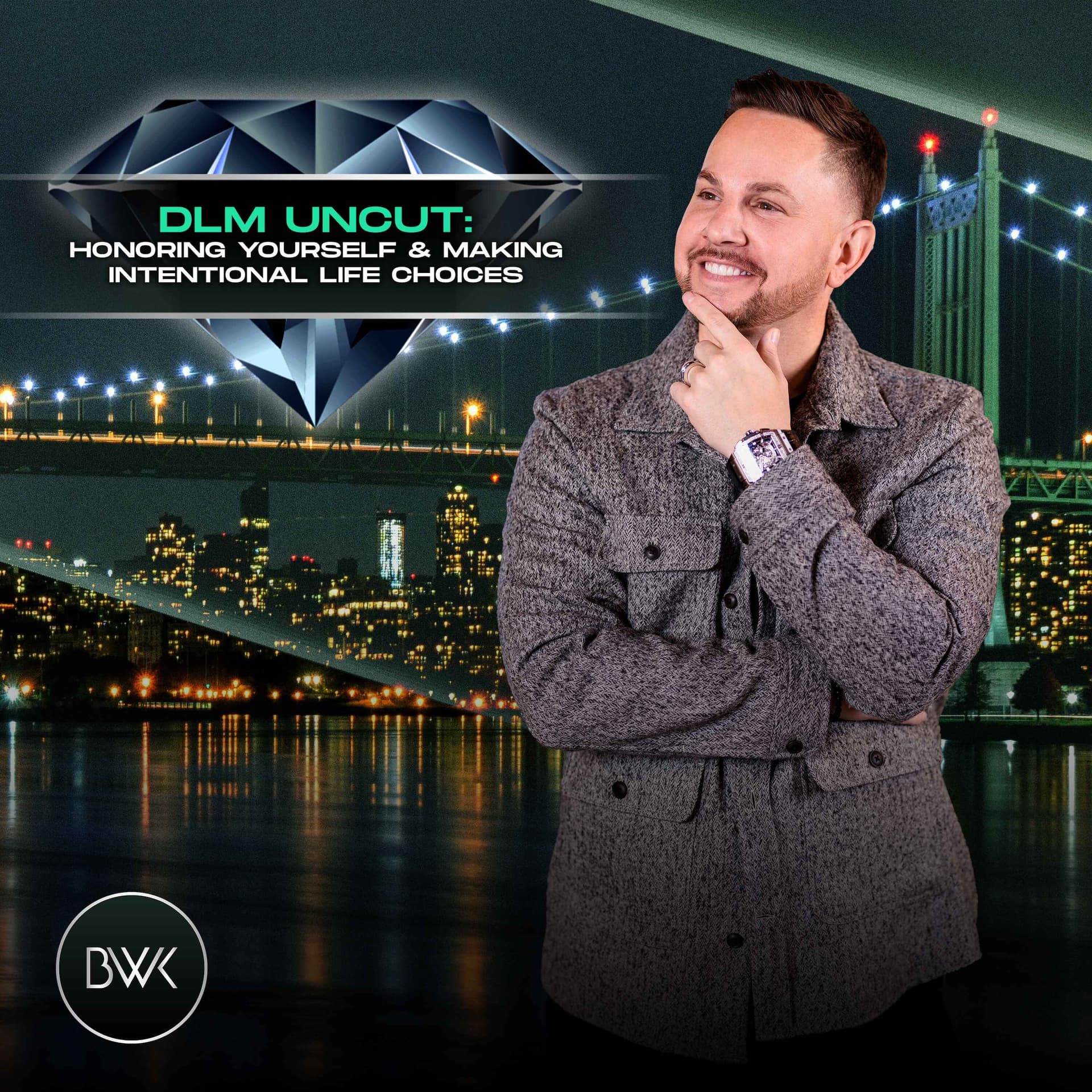 DLM Uncut: Honoring Yourself & Making Intentional Life Choices - Global Prosperity Show cover
