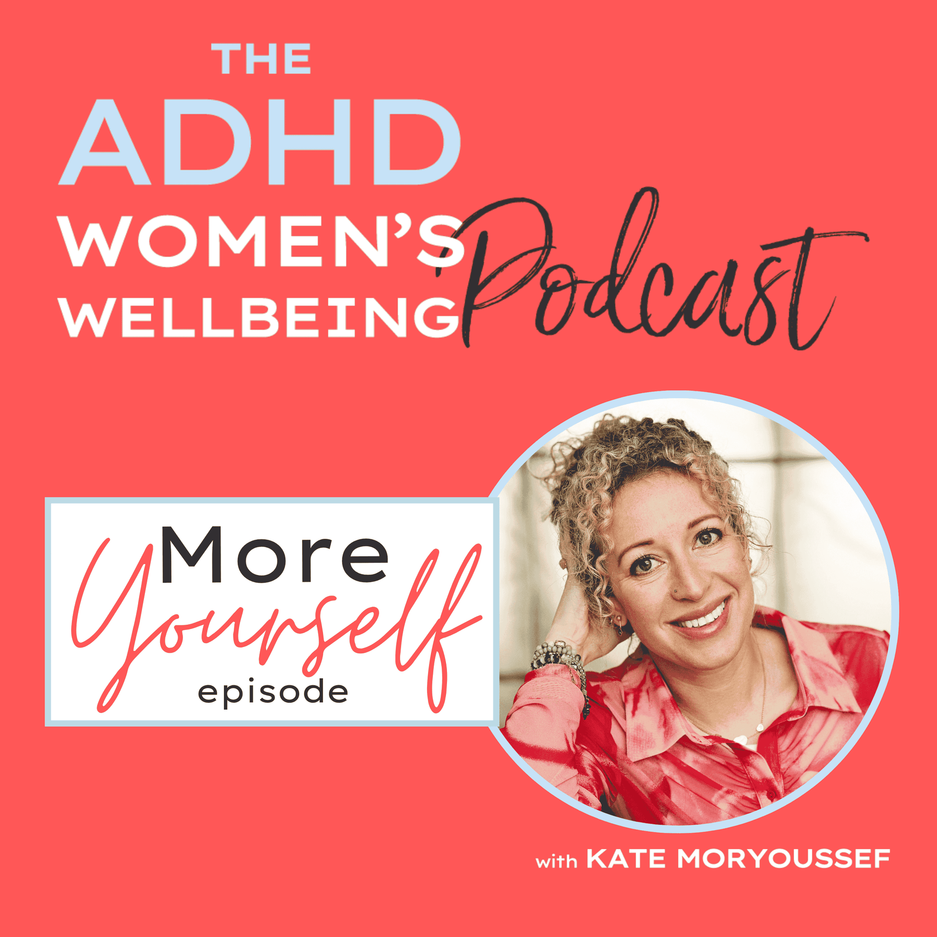 Making Sense of Executive Functions for ADHD Women with Belinda Edington — ADHD Women's Wellbeing Podcast cover