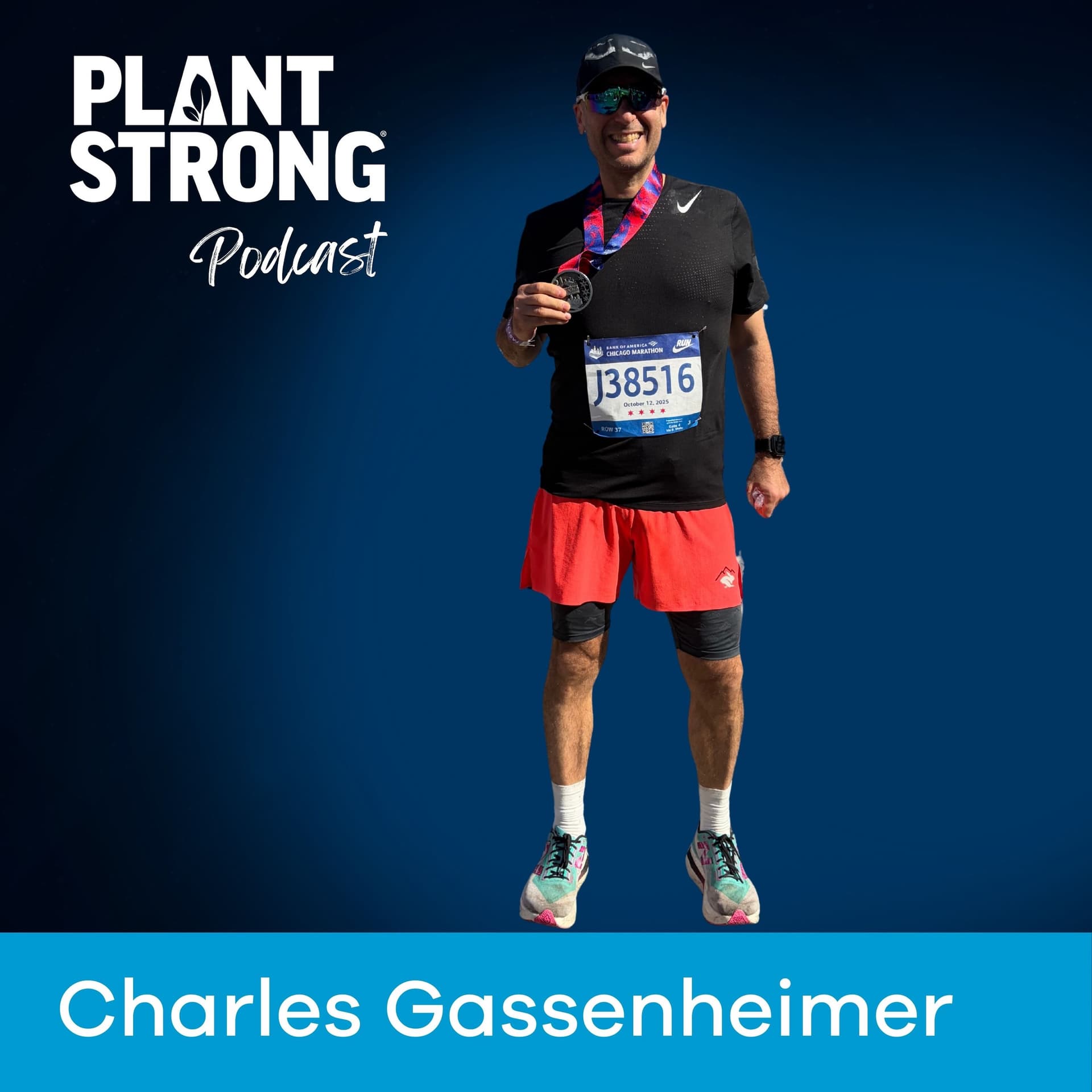 Ep. 343: Charles Gassenheimer - From Multiple Meds to Marathons: How a Plant-Based Diet Changed His Life - PLANTSTRONG Podcast cover