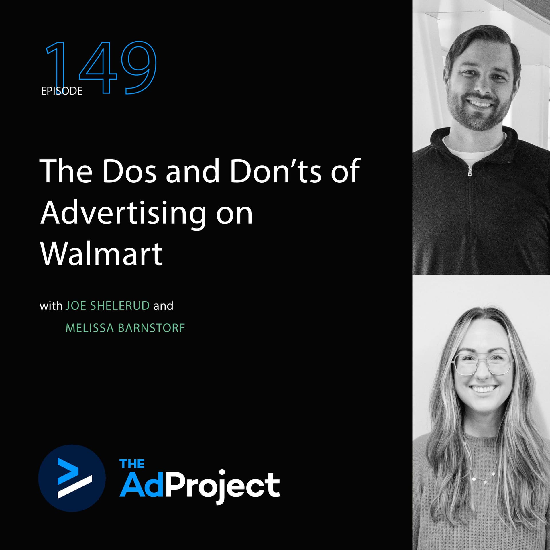 The Dos and Don'ts of Advertising on Walmart - The Ad Project, Powered by Podean cover