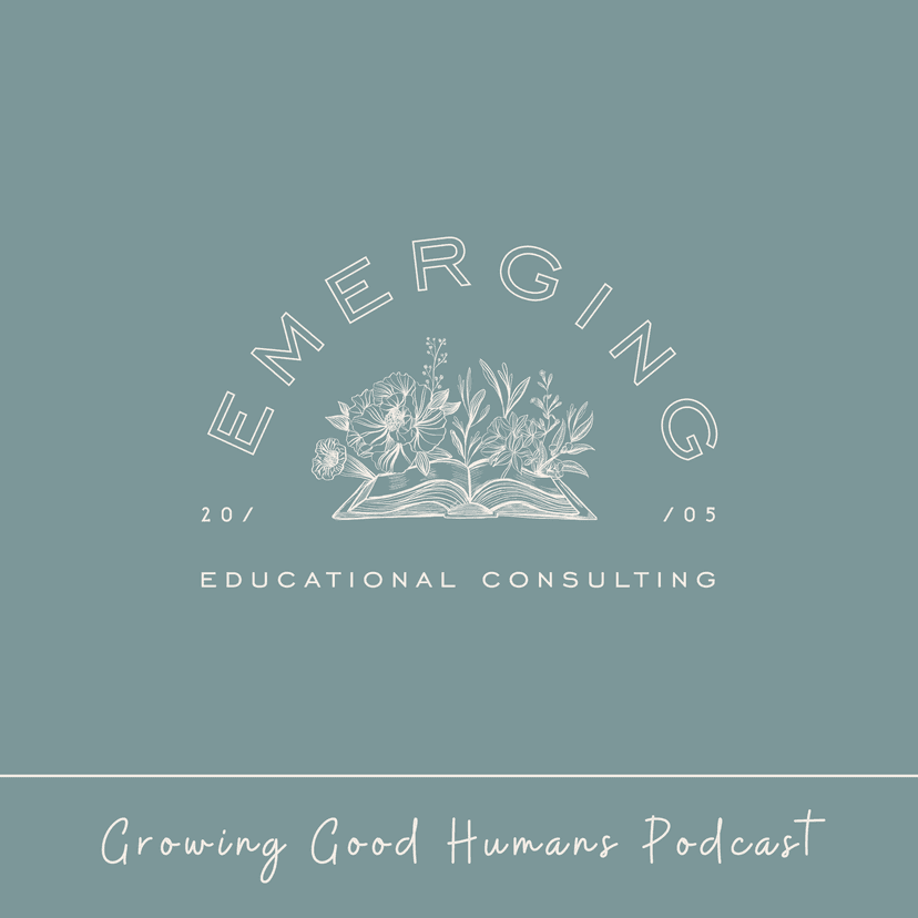 Growing Good Humans Podcast cover