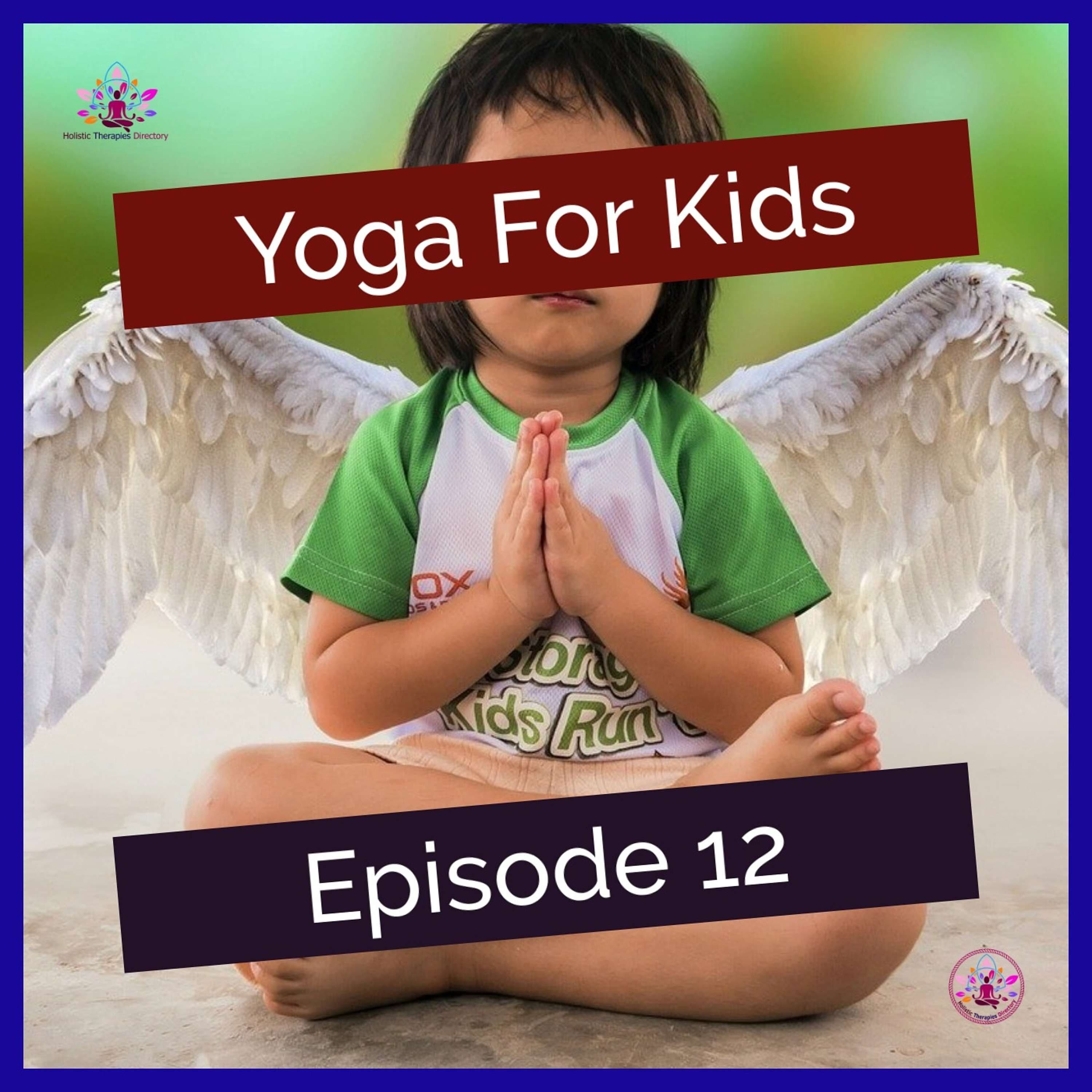 Yoga For Kids With Sunny Anastasia - Optimizing Human Potential cover