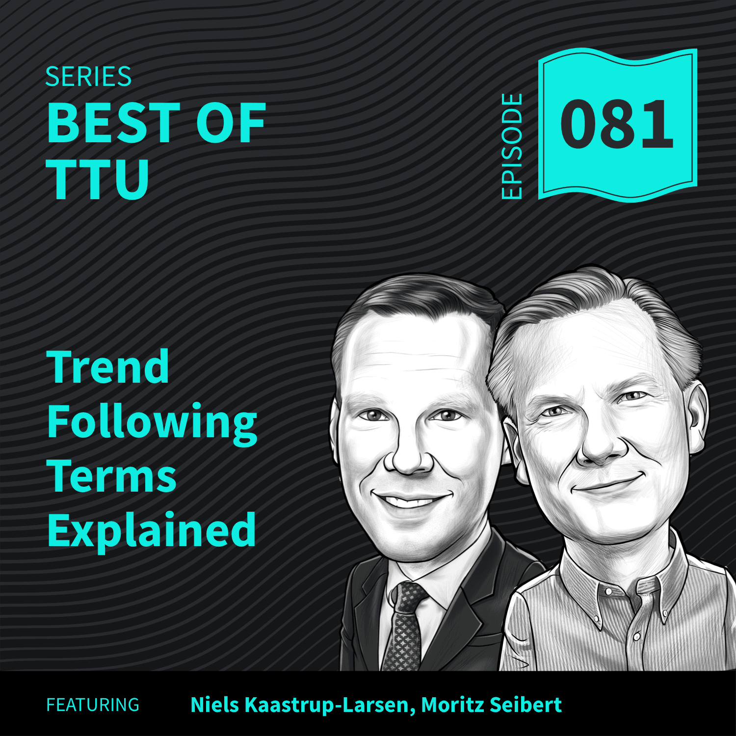 BO81: Trend Following Terms Explained - Top Traders Unplugged cover