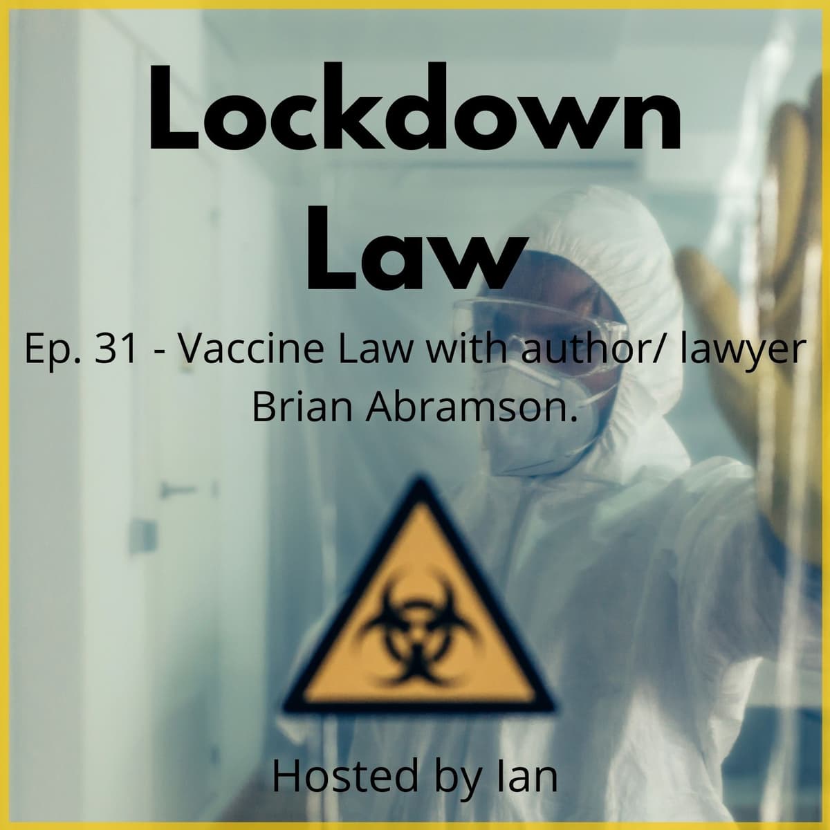 Vaccine Law with author/ lawyer Brian Abramson - Lockdown Law cover