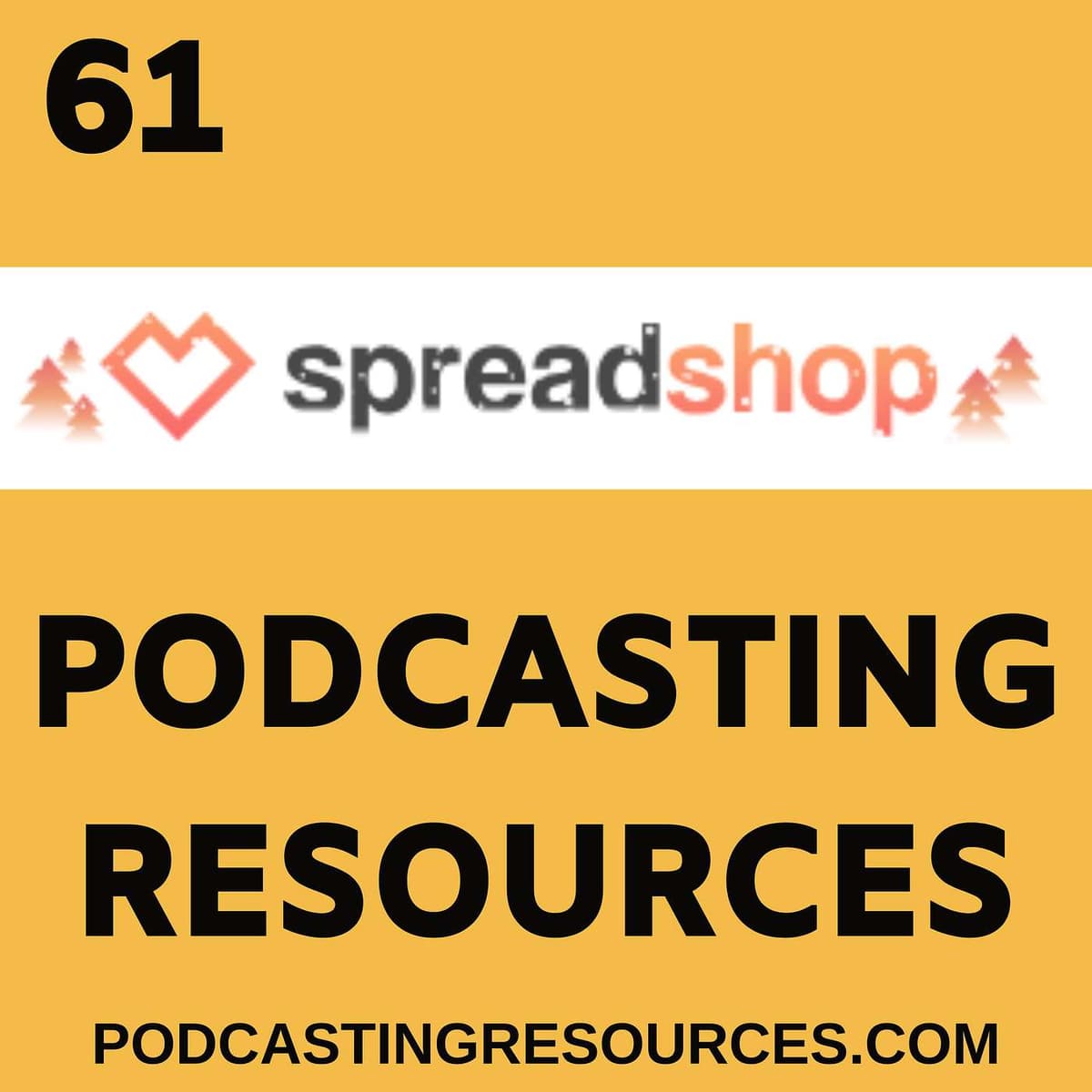 Set Up Your Own Clothing Store With Spreadshop - Podcasting Resources cover
