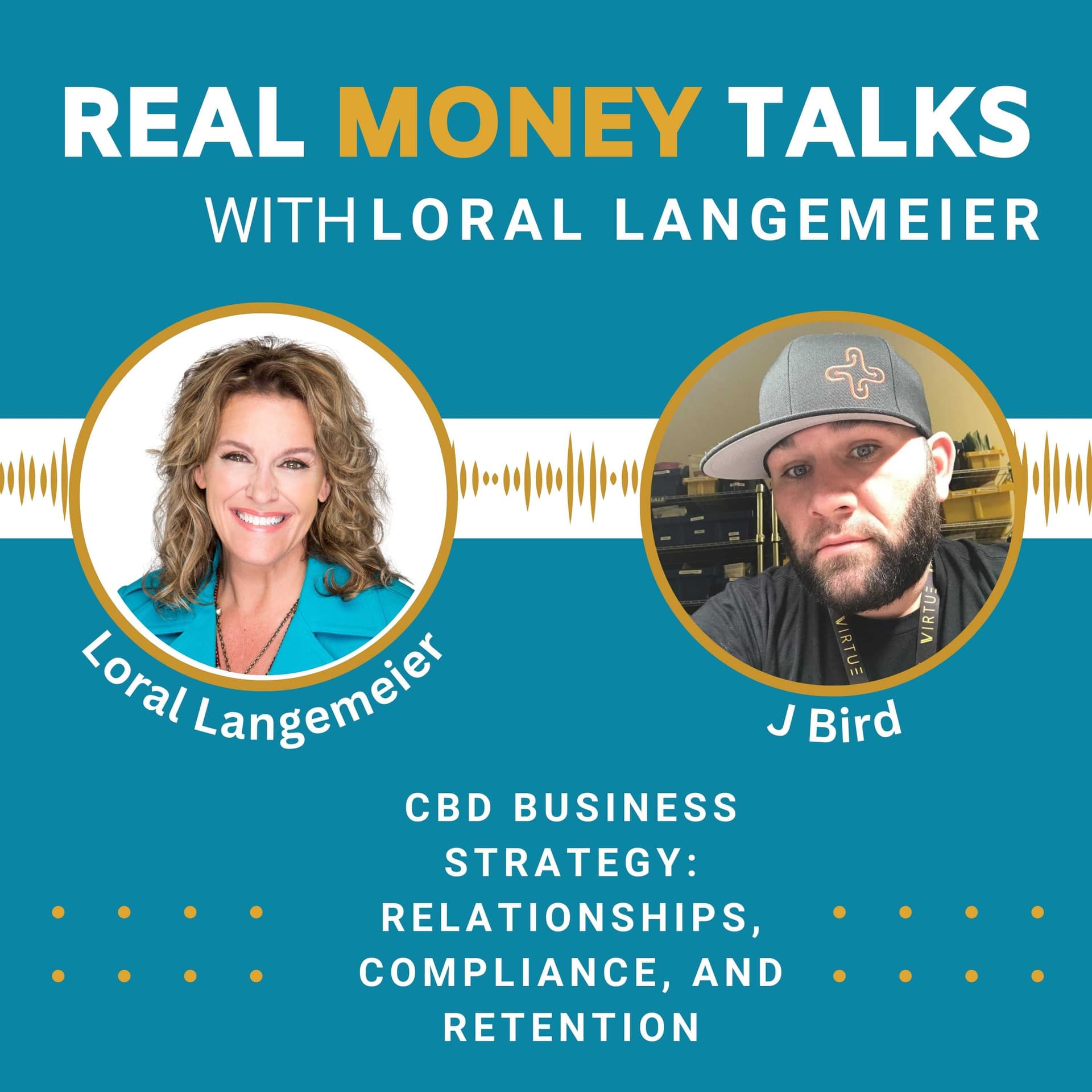 CBD Business Strategy: Relationships, Compliance, and Retention - Real Money Talks cover