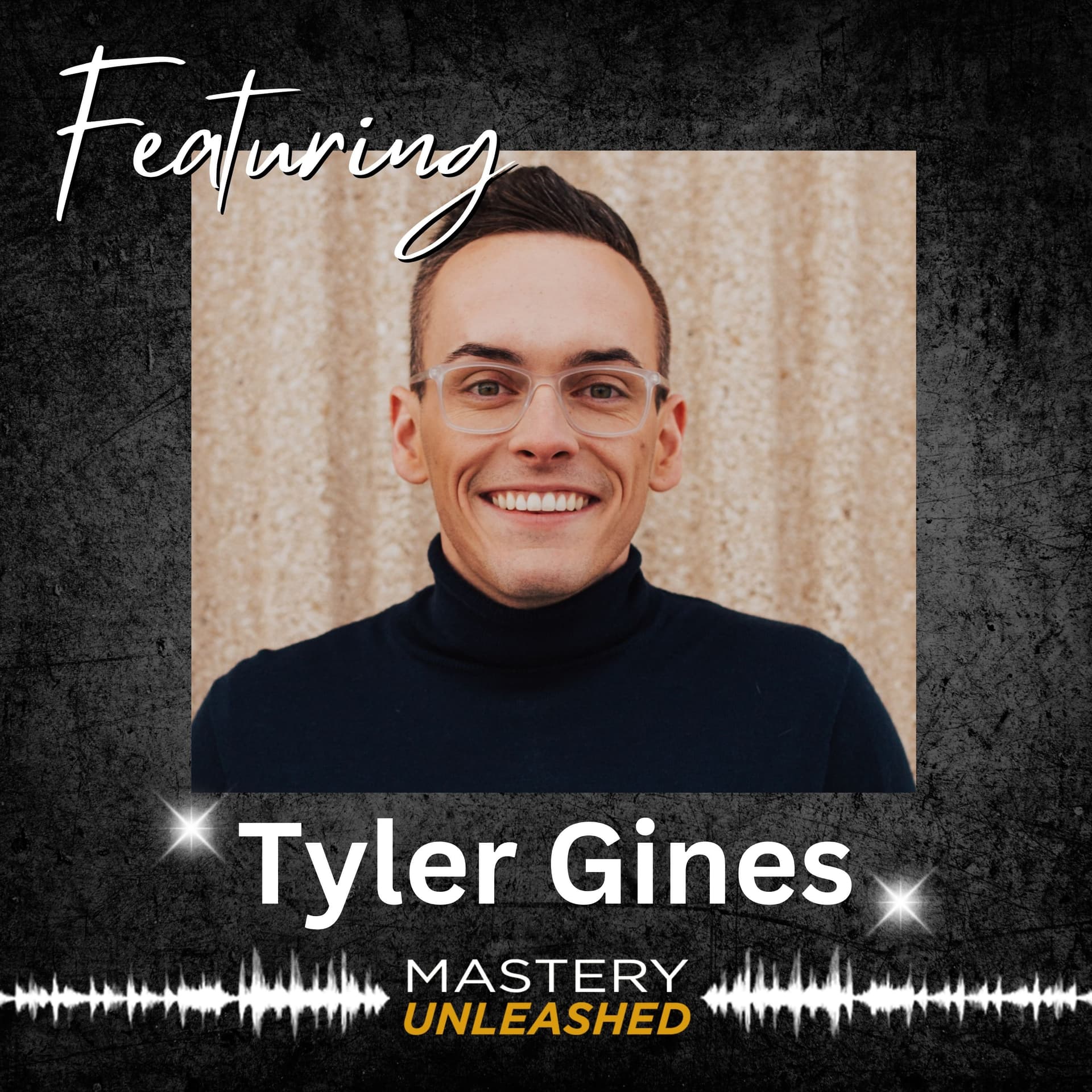 MU189: Tyler Gines | Wildly Free - Mastery Unleashed cover