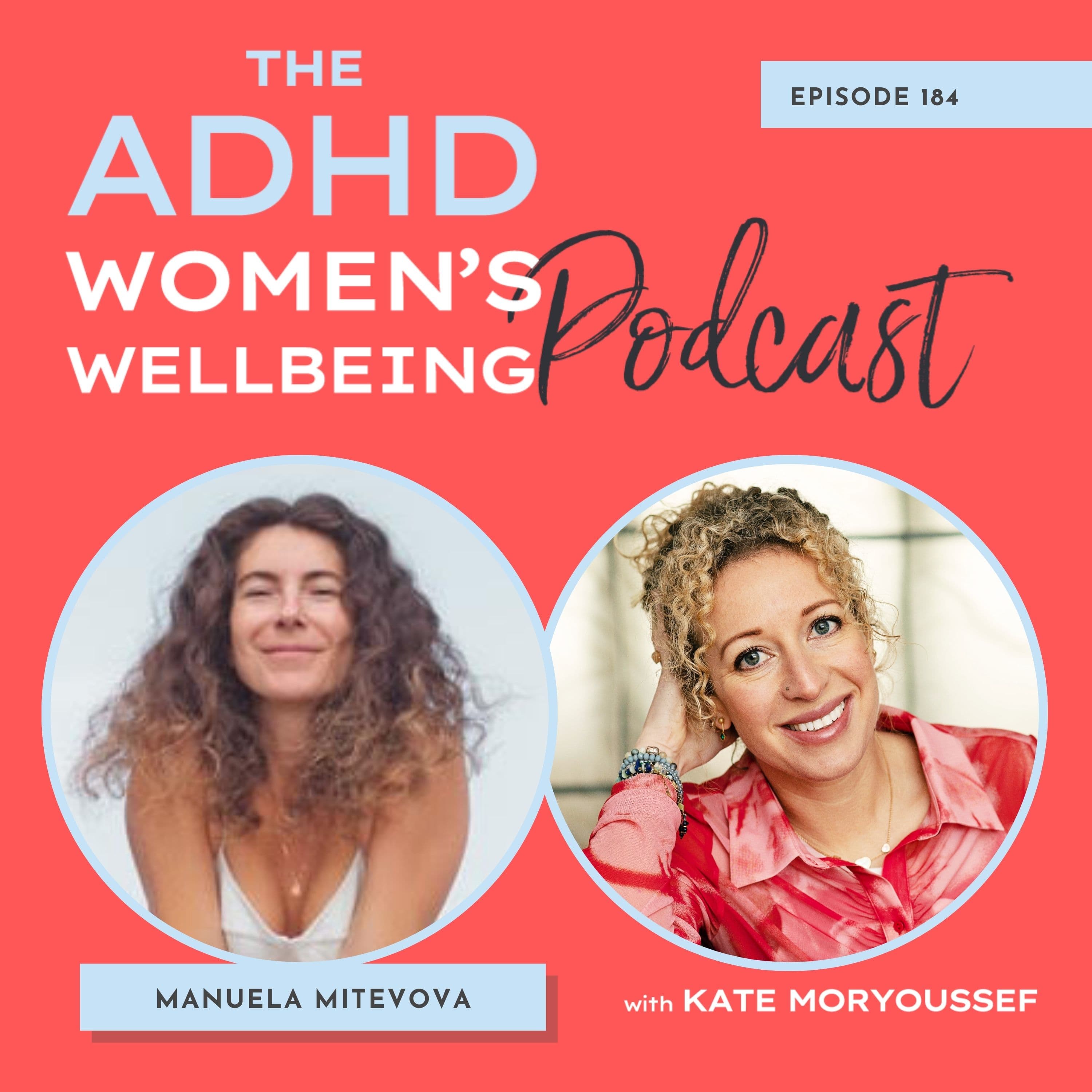 Healing Your ADHD Mind and Body Through Somatic Movement - ADHD Women's Wellbeing Podcast cover