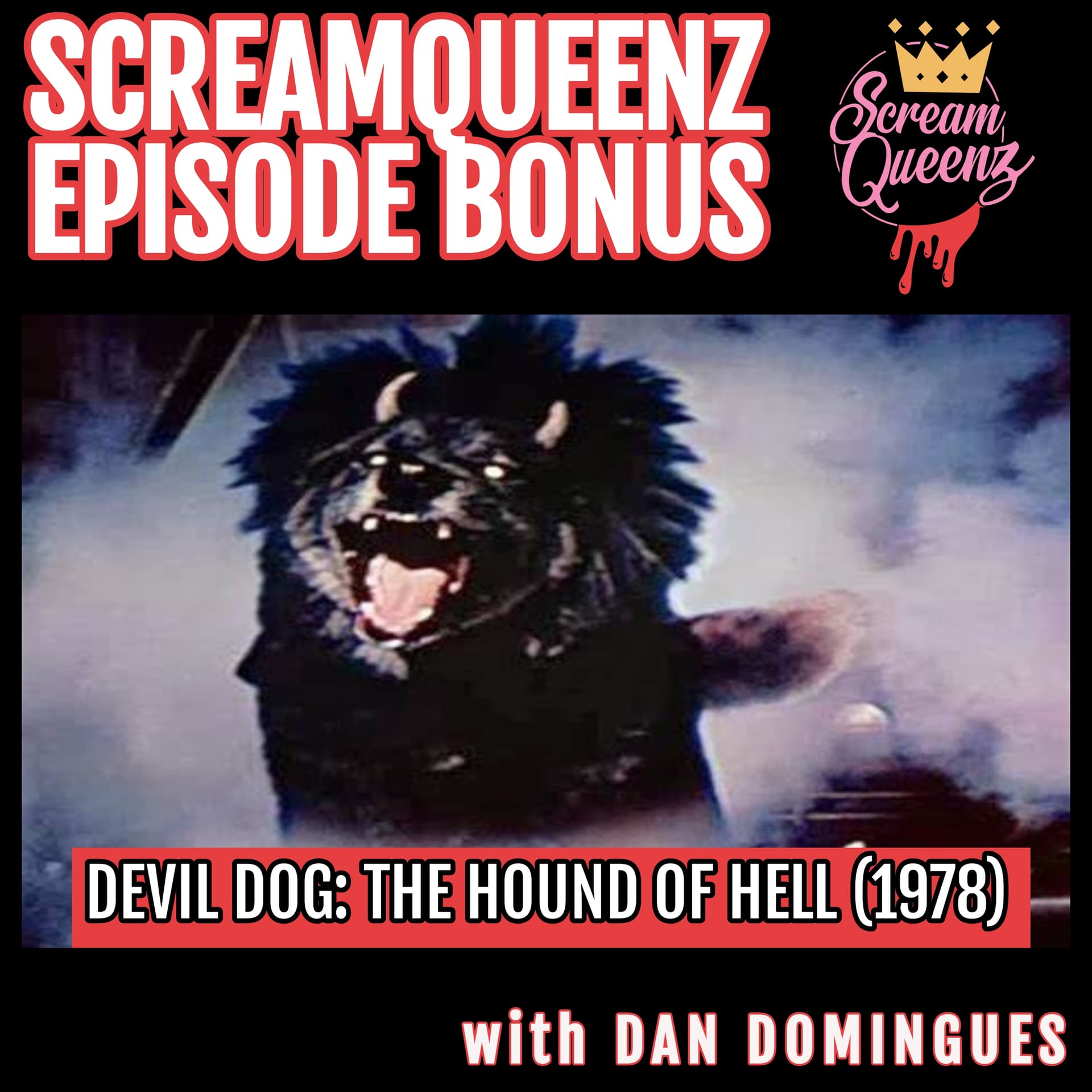 DEVIL DOG: THE HOUND OF HELL (1978) - "It's a Halloween Howler!" - ScreamQueenz Podiverse cover