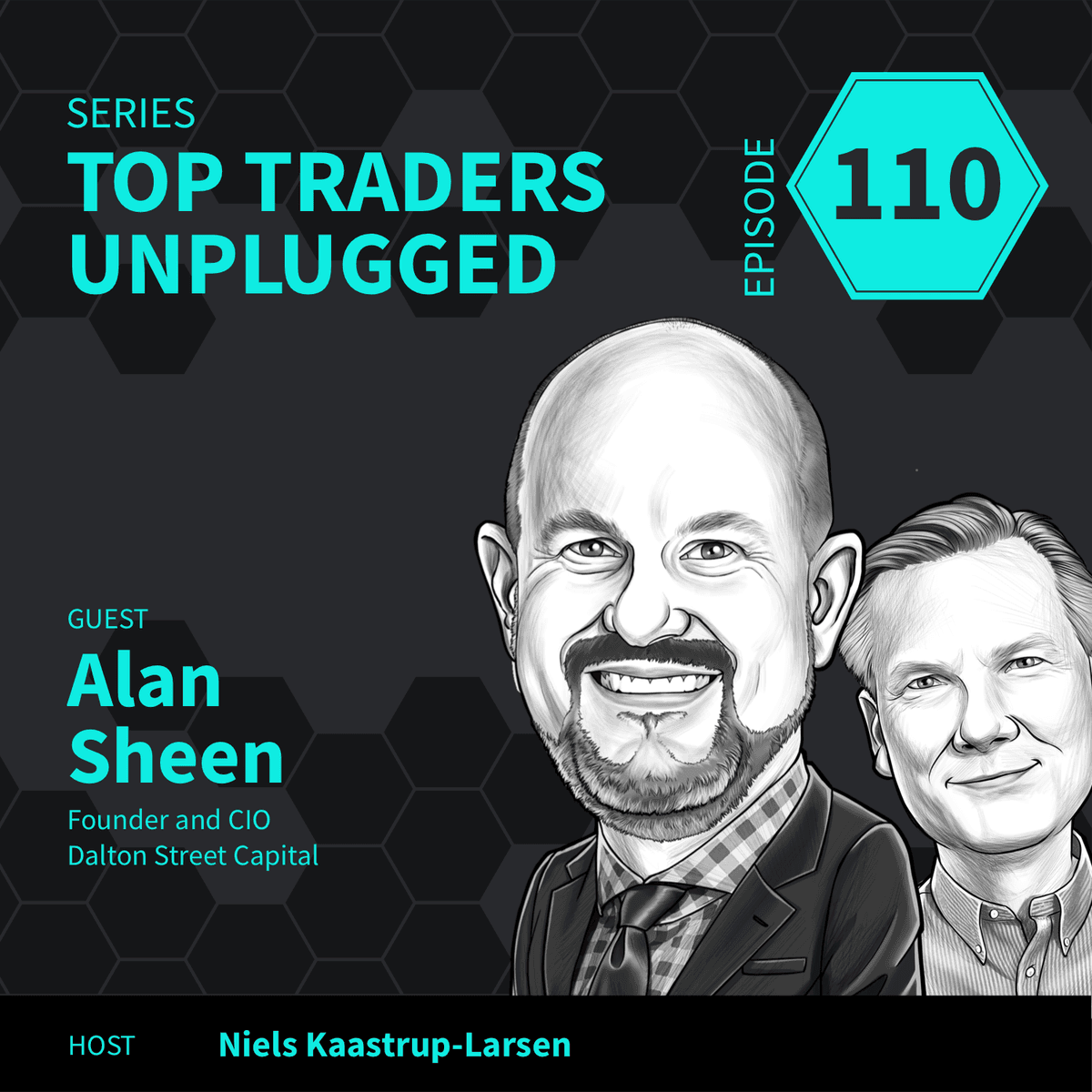 TTU110: The Opportunity of Volatility ft. Alan Sheen of Dalton Street Capital – 1of2 - Top Traders Unplugged cover