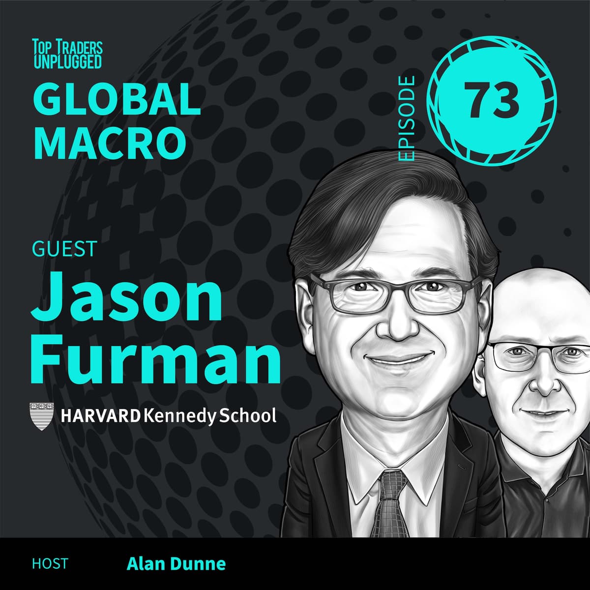 GM73: Debt, Deficits, and the Road Ahead ft. Jason Furman - Top Traders Unplugged cover