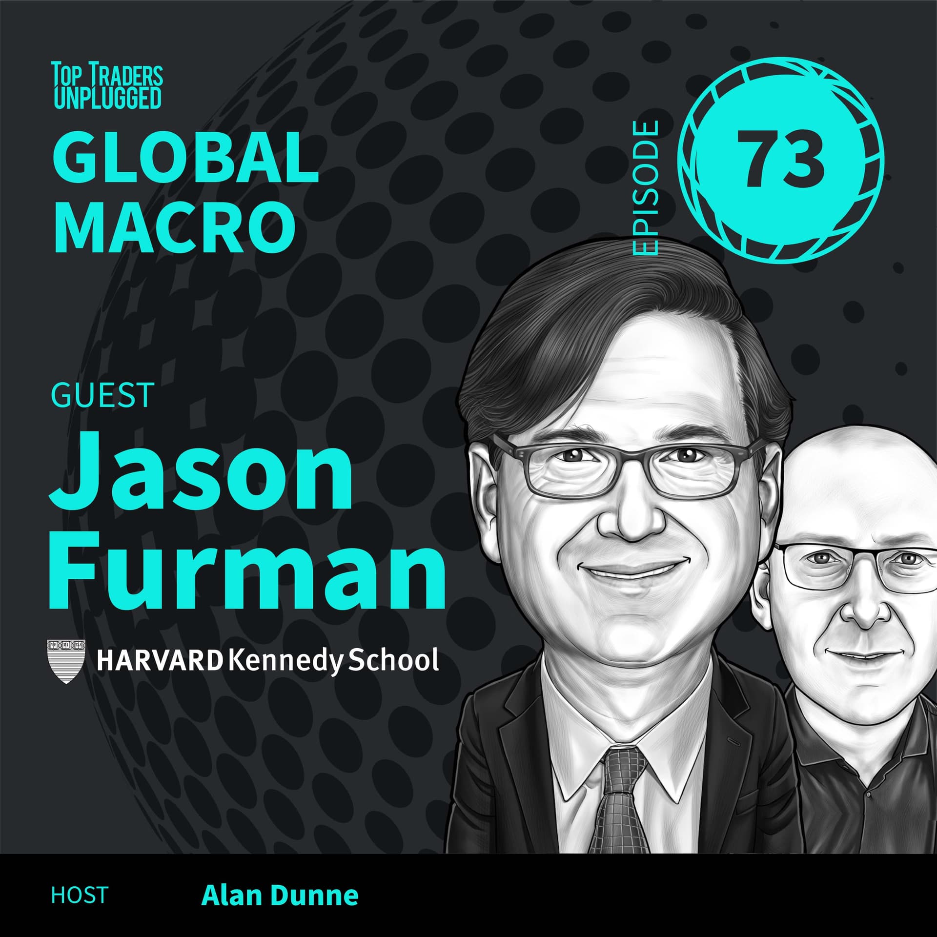 GM73: Debt, Deficits, and the Road Ahead ft. Jason Furman — Top Traders Unplugged cover