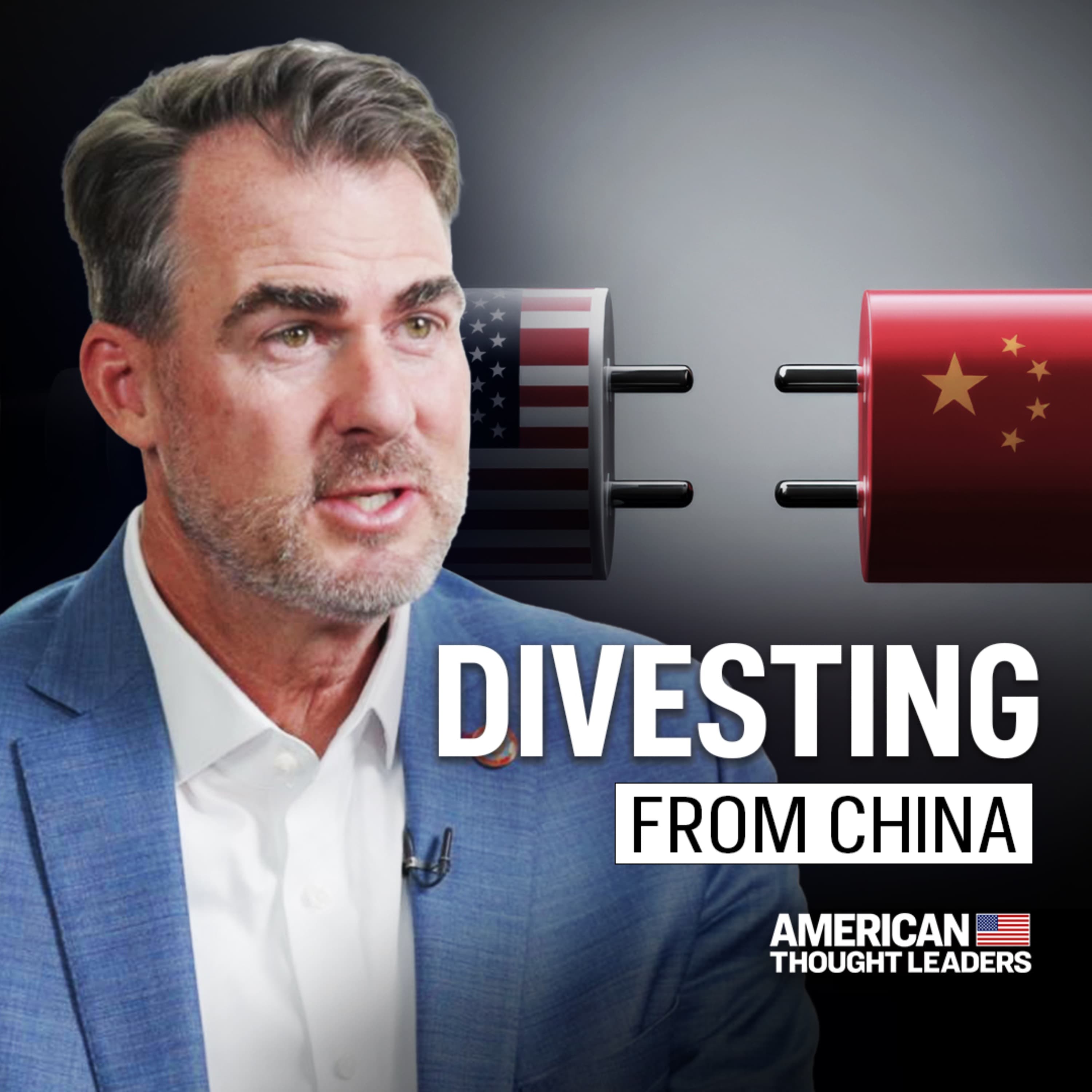 How One State Is Taking on the Chinese Communist Party: Oklahoma’s Gov. Kevin Stitt - American Thought Leaders cover