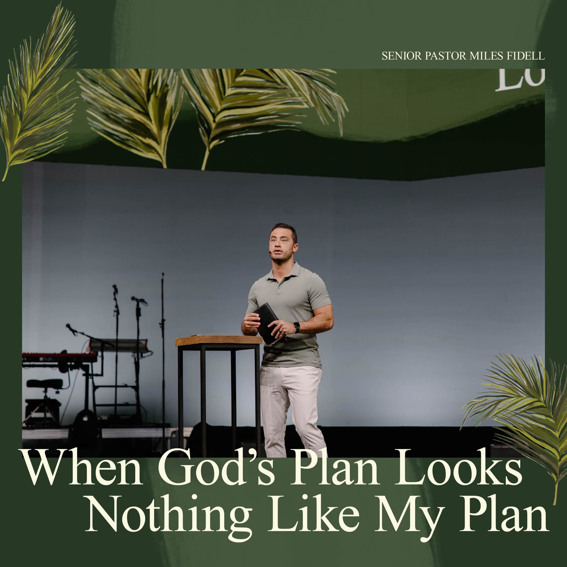 When God's Plan Looks Nothing Like My Plan – Miles Fidell - All Christ Church cover