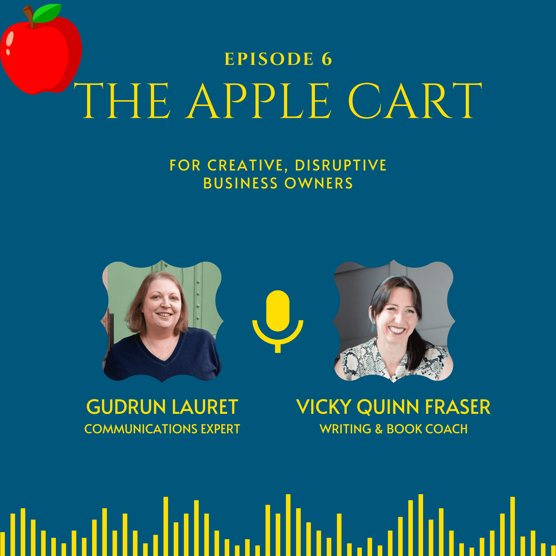 The Apple Cart: S4, E6: How to Write a Book and Change the World - The Apple Cart cover