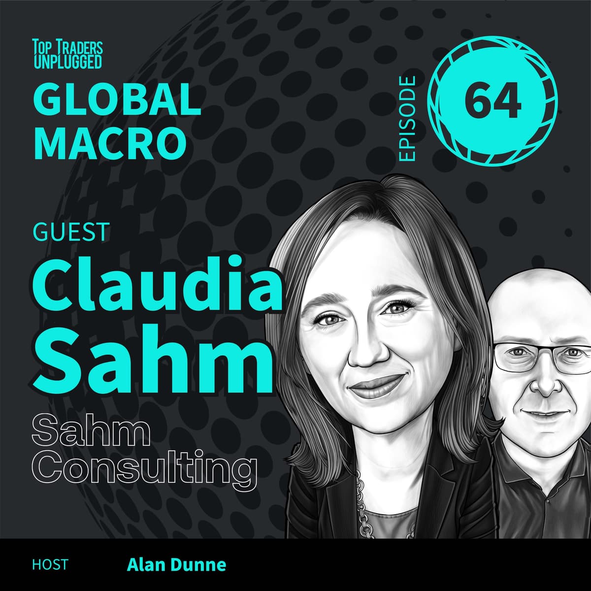 GM64: Why the Economy is Vulnerable to Recession ft. Claudia Sahm - Top Traders Unplugged cover