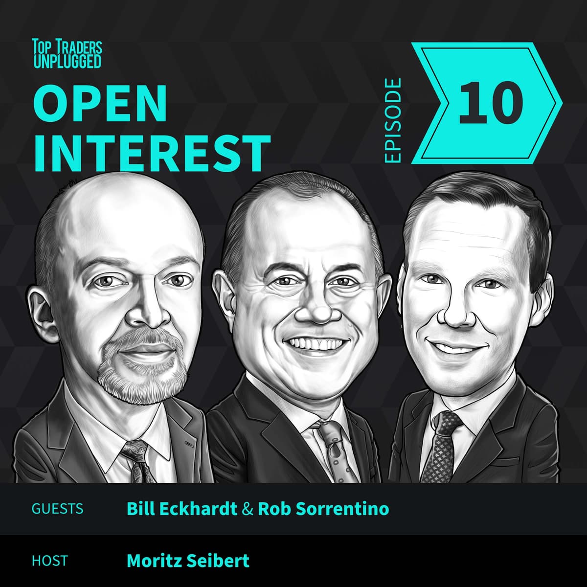 OI10: The Untold Side of the Turtle Trading Legacy ft. Bill Eckhardt & Rob Sorrentino - Top Traders Unplugged cover